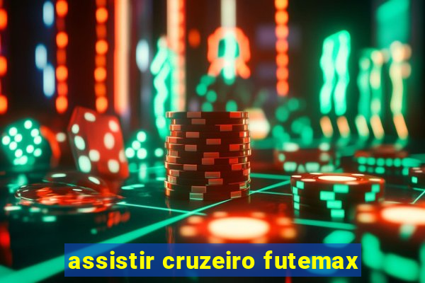 assistir cruzeiro futemax